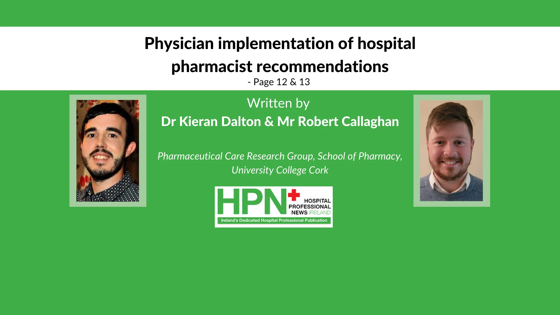 Physician implementation of hospital pharmacist recommendations