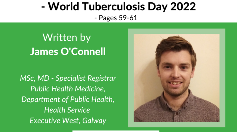 Quality Management - How Ending Tuberculosis in Ireland Could Be Approached - World Tuberculosis Day 2022