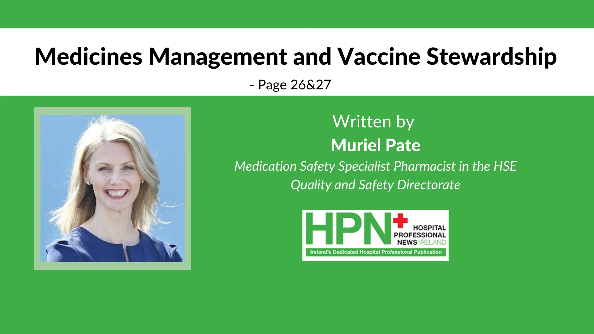 Medicines Management and Vaccine Stewardship in the Centralised Vaccination Centres in the Covid-19 Vaccination Programme in Ireland