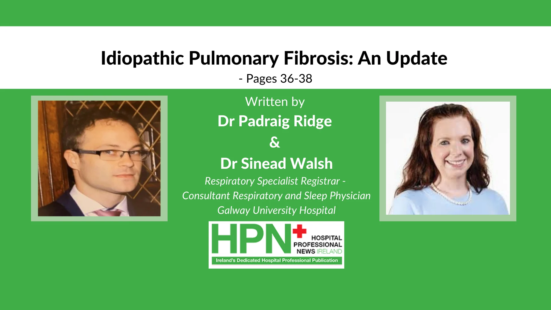 Idiopathic Pulmonary Fibrosis: An Update