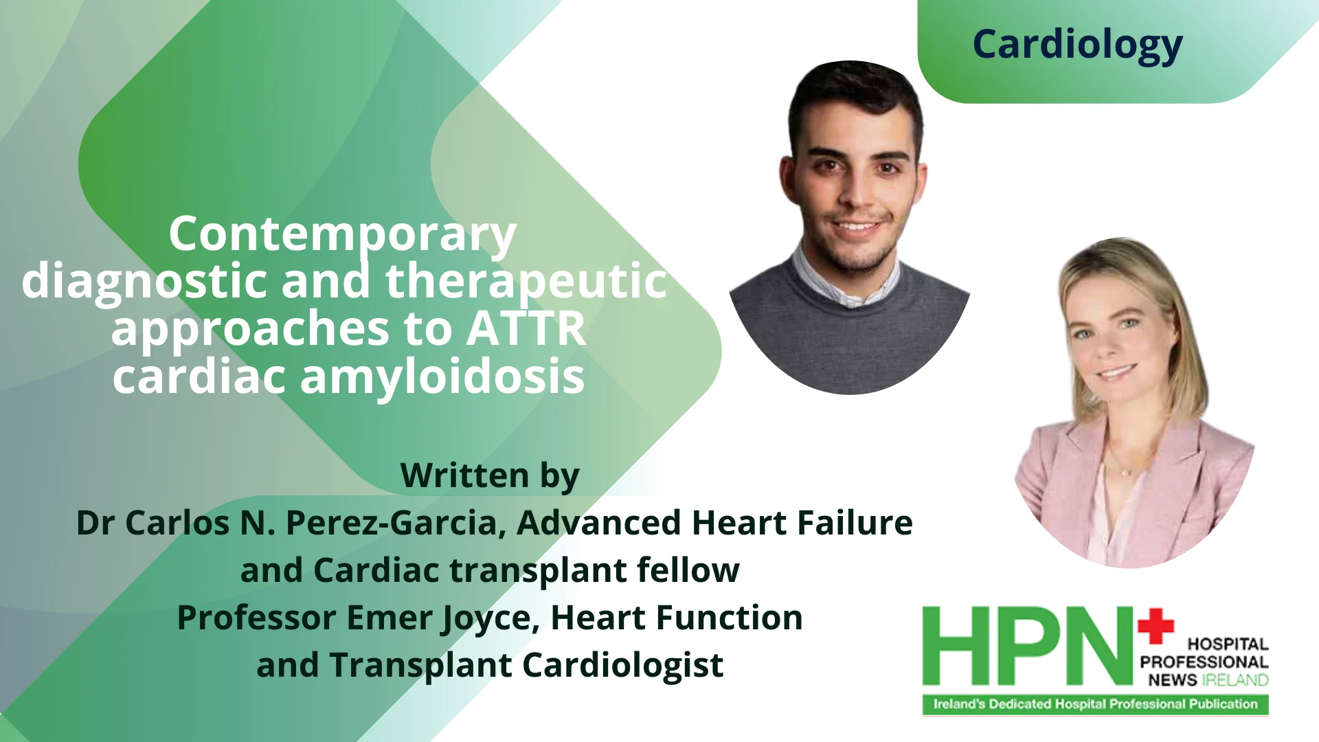 Contemporary diagnostic and therapeutic approaches to ATTR cardiac amyloidosis