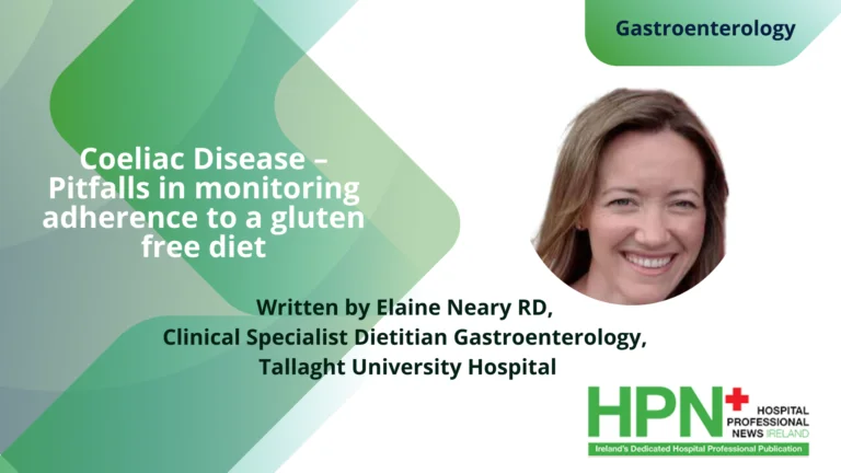 Coeliac Disease – pitfalls in monitoring adherence to a gluten free diet