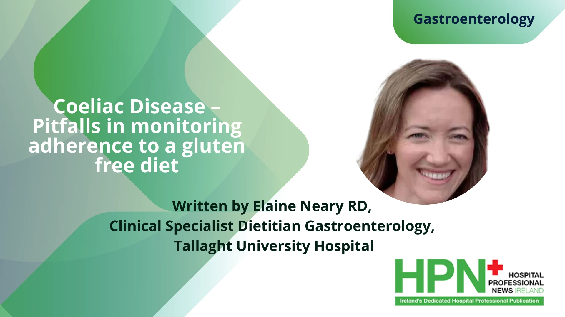 Coeliac Disease – pitfalls in monitoring adherence to a gluten free diet