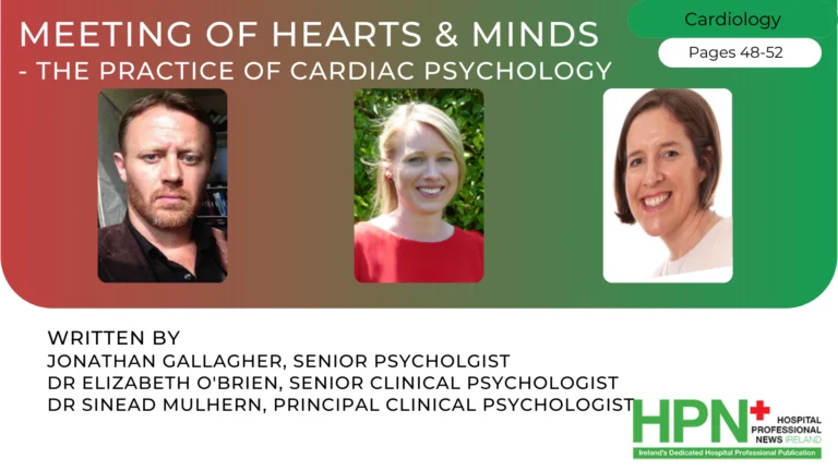 Meeting of Hearts & Minds – The Practice of Cardiac Psychology