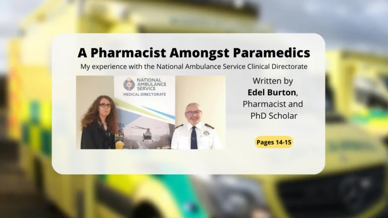 As part of her PhD studies Edel carried out a placement in the National Ambulance Service (NAS) Clinical Directorate, in Dooradoyle, Limerick from March to May 2022. Edel’s placement supervisor was Mr. David Willis, Clinical Information Manager with NAS.