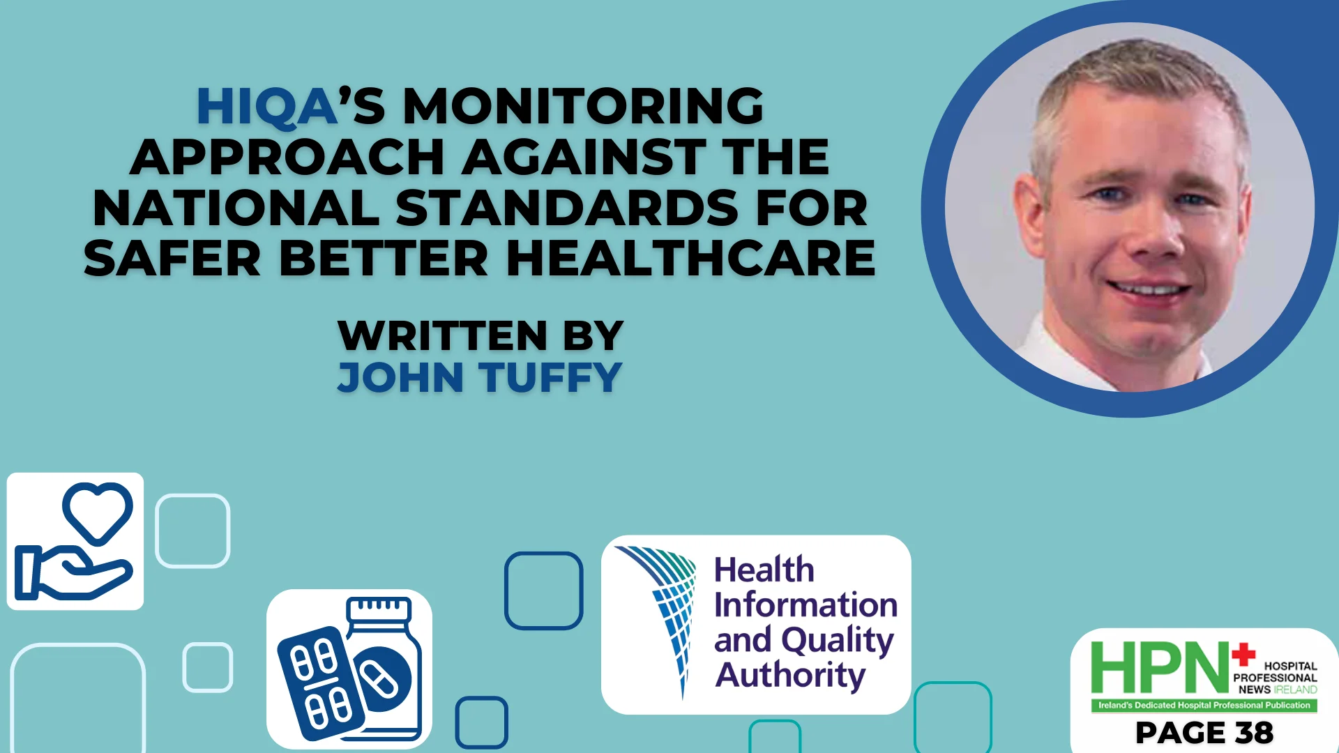 HIQA commenced new monitoring and inspection programme in all public acute hospitals, rehabilitation, community inpatient healthcare service