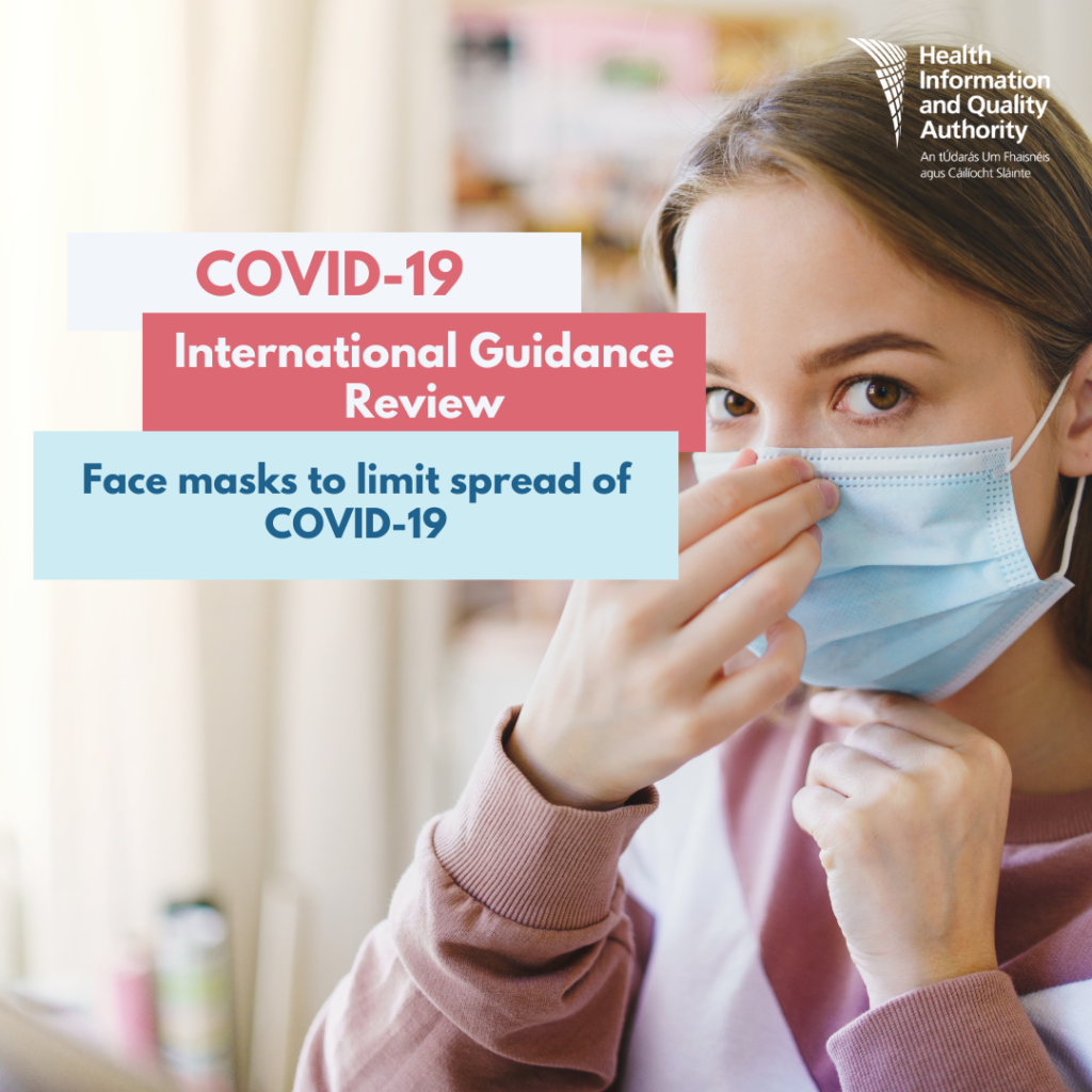 HIQA reviews international guidance on the use of face masks to reduce