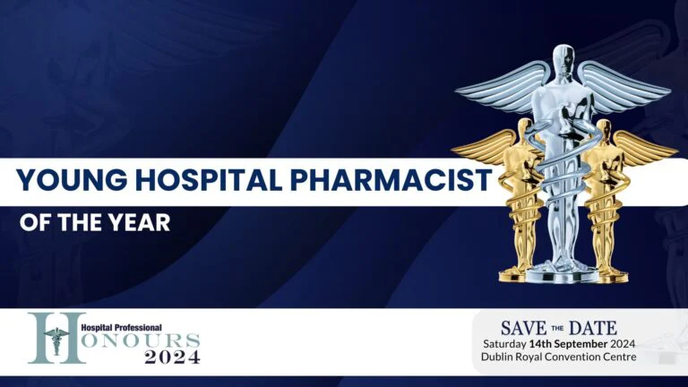 Young Hospital Pharmacist of the Year recognises rising talent and potential amongst those at the beginning of their careers