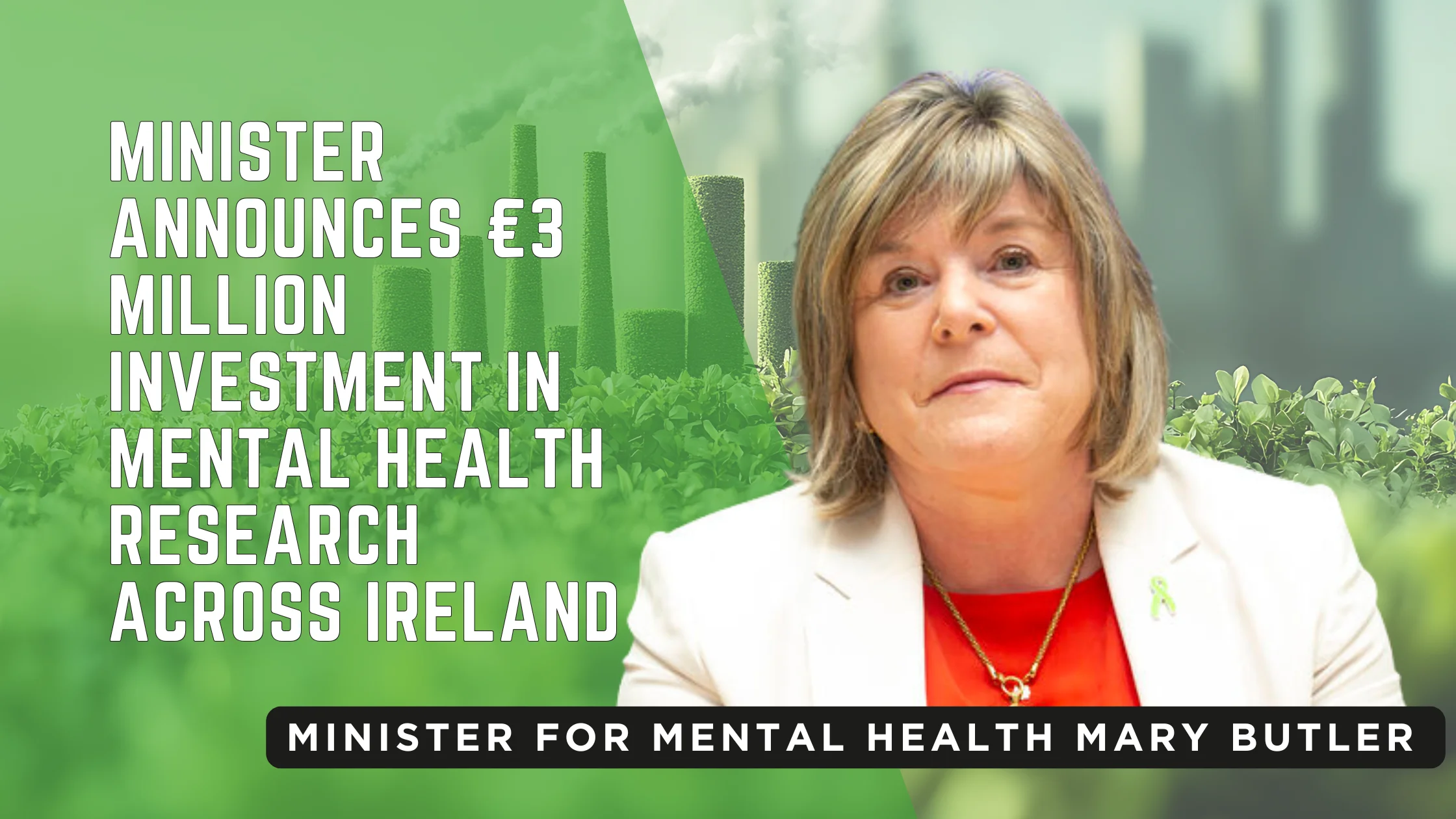 Minister announces €3 million investment in mental health research across Ireland