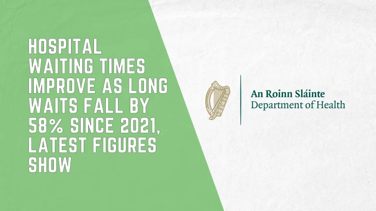 Hospital waiting times improve as long waits fall by 58%